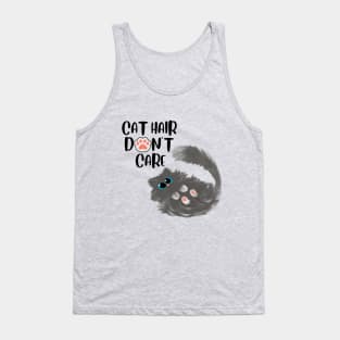 Cat hair don't care. Tank Top